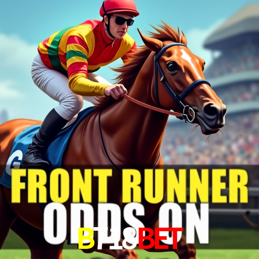 B718Bet: Seu Especialista em Apostas Esportivas Brasileiras